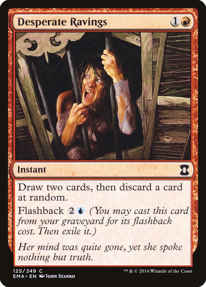 Desperate Ravings [Eternal Masters] 
