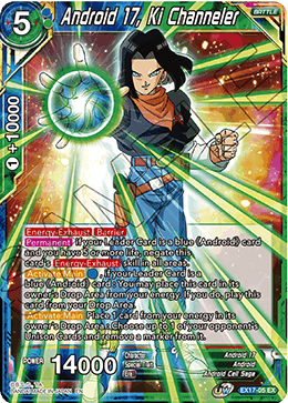 Android 17, Ki Channeler (EX17-05) [Saiyan Booster] 
