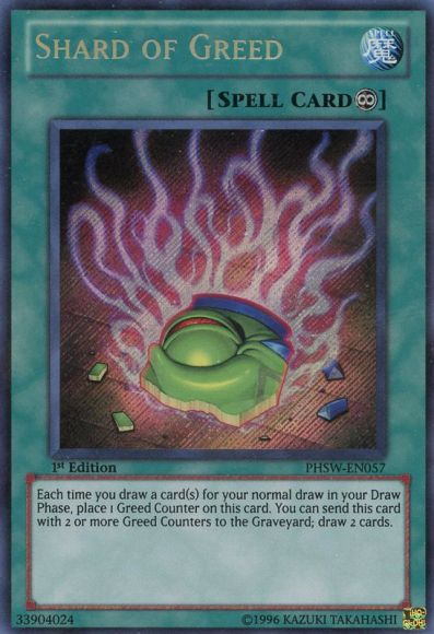 Shard of Greed [PHSW-EN057] Secret Rare 