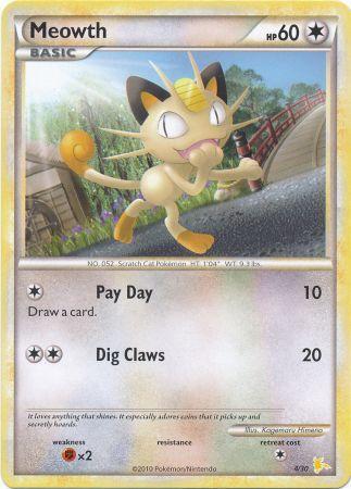 Meowth (4/30) [HeartGold &amp; SoulSilver: Trainer Kit - Raichu] 