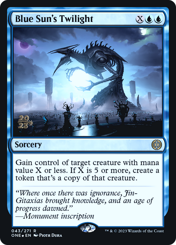 Blue Sun's Twilight [Phyrexia: All Will Be One Prerelease Promos] 