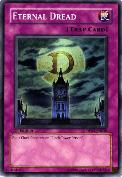 Eternal Dread [DP05-EN030] Super Rare 