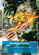 Howling Crusher [BT1-101] (Dash Pack) [Release Special Booster Ver.1.5 Promos] 
