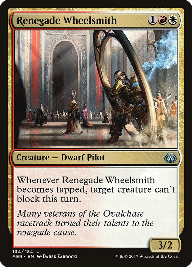 Renegade Wheelsmith [Aether Revolt] 