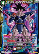 Turles, Brutal Persuasion (P-348) [Tournament Promotion Cards] 