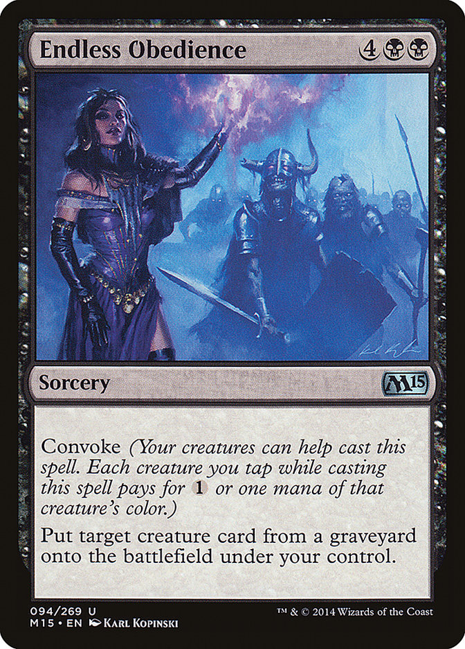 Endless Obedience [Magic 2015] 