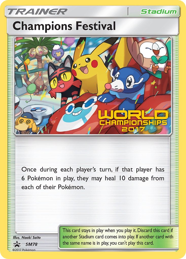 Champions Festival (SM78) (2017 Quarter Finalist) [Sun &amp; Moon: Black Star Promos] 
