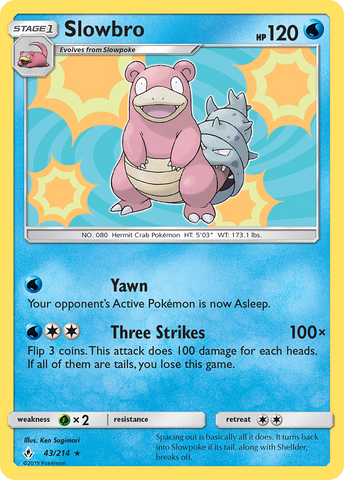 Slowbro (43/214) [Sun &amp; Moon: Unbroken Bonds] 