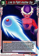 Live to Fight Another Day (BT6-023) [Destroyer Kings] 