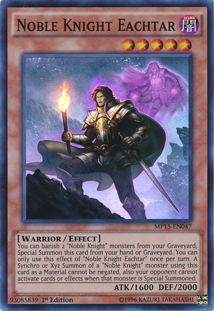 Noble Knight Eachtar [MP15-EN047] Super Rare 