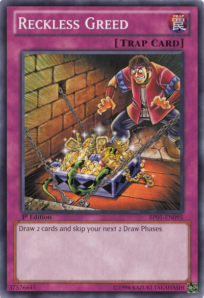 Reckless Greed [BP01-EN095] Common 