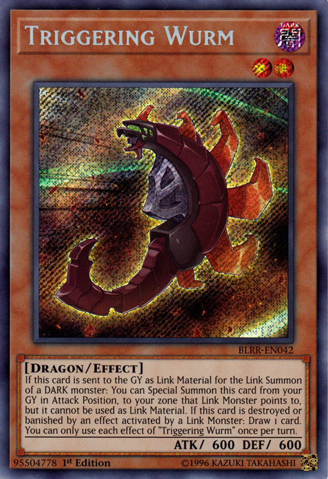 Triggering Wurm [BLRR-EN042] Secret Rare 