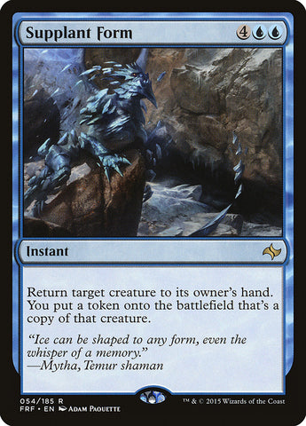 Supplant Form [Fate Reforged] 
