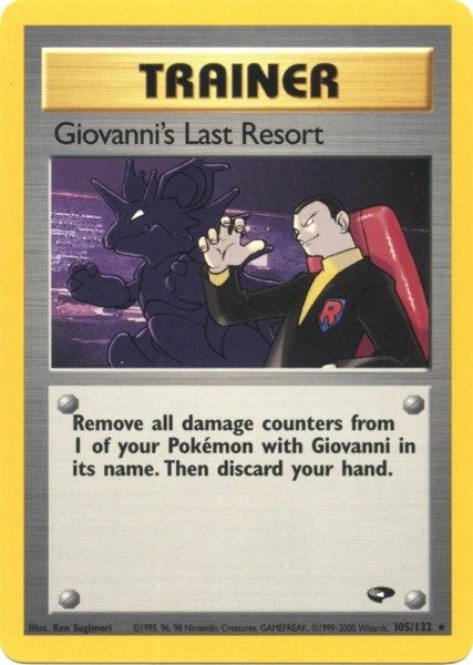 Giovanni's Last Resort (105/132) [Gym Challenge Unlimited] 