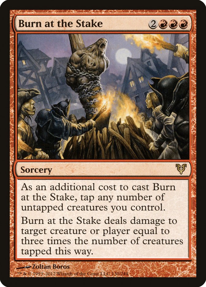 Burn at the Stake [Avacyn Restored] 