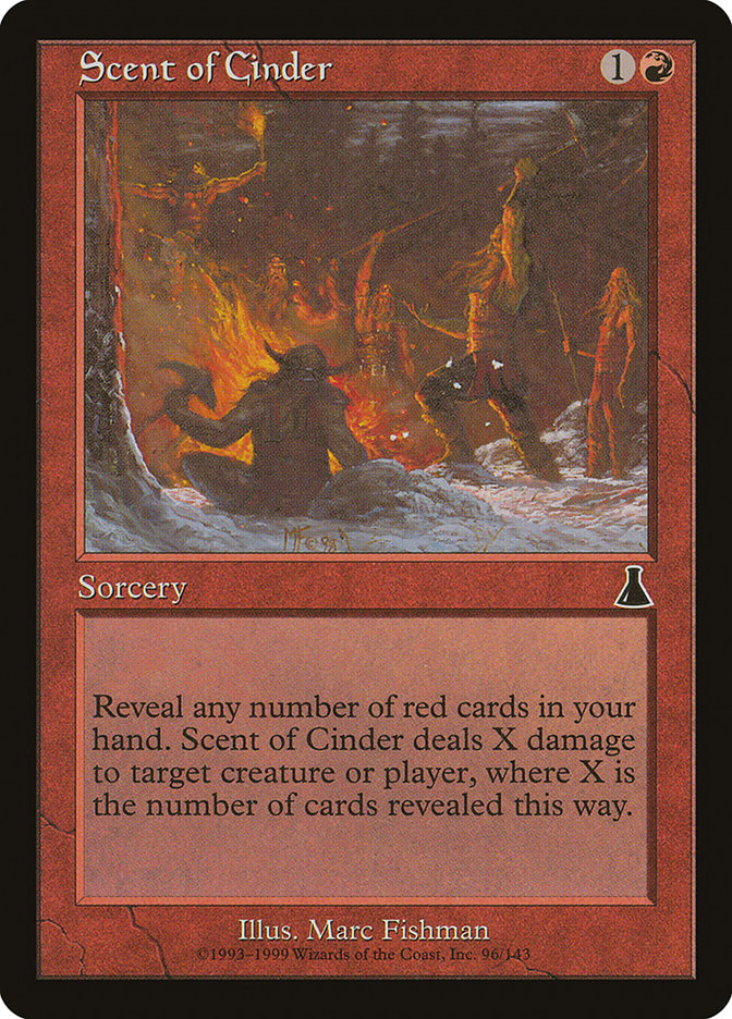 Scent of Cinder [Urza's Destiny] 