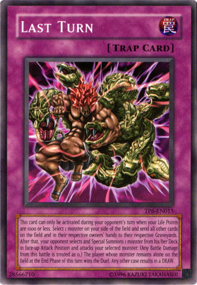 Last Turn [TP6-EN015] Common 