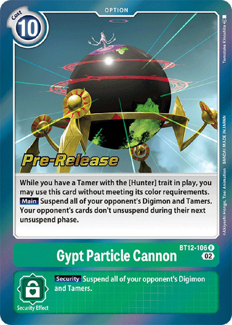 Gypt Particle Cannon [BT12-106] [Across Time Pre-Release Cards] 