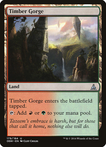 Timber Gorge [Oath of the Gatewatch] 