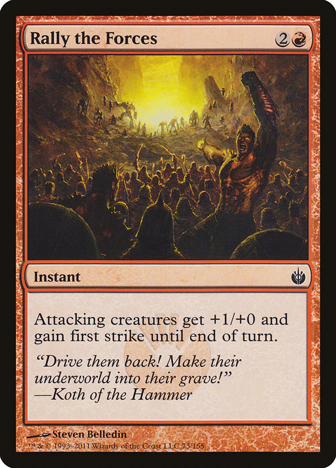 Rally the Forces [Mirrodin Besieged] 