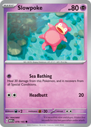 Slowpoke (079/165) [Scarlet &amp; Violet: 151] 