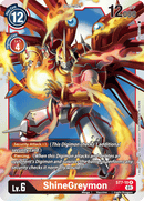 ShineGreymon [ST7-10] [Starter Deck: Gallantmon] 