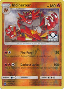 Incineroar (26/149) (League Promo) [Sun &amp; Moon: Base Set] 