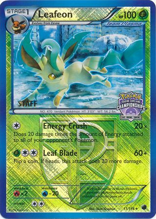 Leafeon (11/116) (States Championship Promo Staff) [Black &amp; White: Plasma Freeze] 