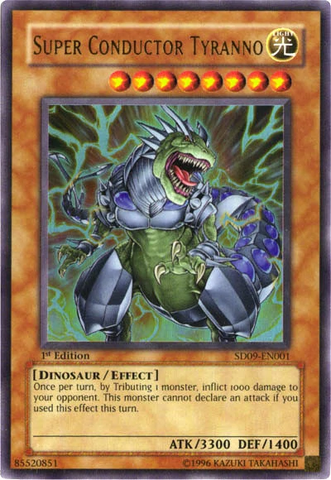 Super Conductor Tyranno [SD09-EN001] Ultra Rare 