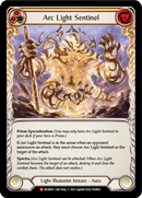 Arc Light Sentinel [MON005] (Monarch) 1st Edition Normal 