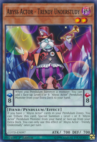 Abyss Actor - Trendy Understudy [COTD-EN097] Common 