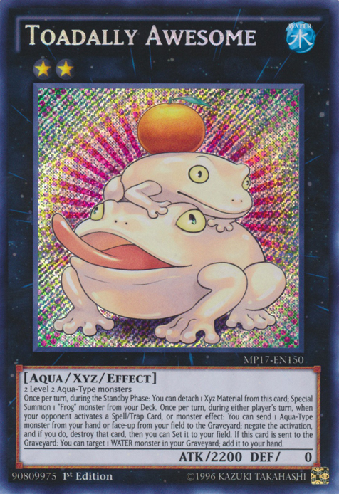 Toadally Awesome [MP17-EN150] Secret Rare 