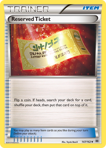 Reserved Ticket (147/162) [XY: BREAKthrough] 