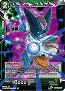 Tobi, Feigned Greeting (Rare) (BT13-068) [Supreme Rivalry] 