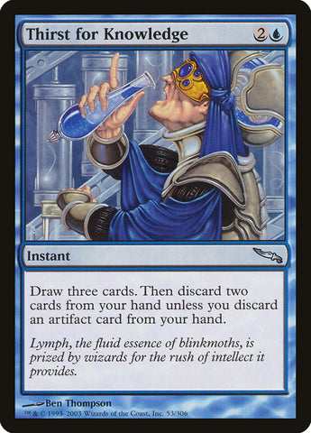 Thirst for Knowledge [Mirrodin] 