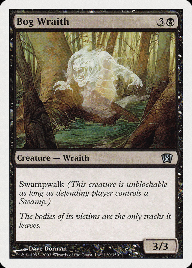 Bog Wraith [Huitième édition] 