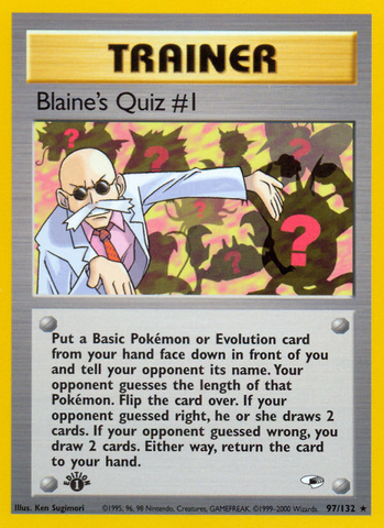Blaine's Quiz #1 (97/132) [Gym Heroes 1st Edition] 