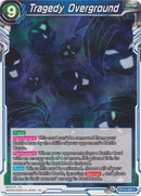 Tragedy Overground (BT10-058) [Rise of the Unison Warrior] 
