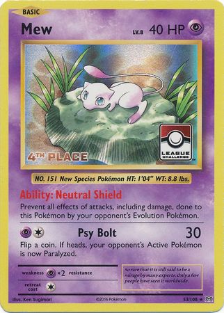 Mew (53/108) (League Promo 4th Place) [XY: Evolutions] 