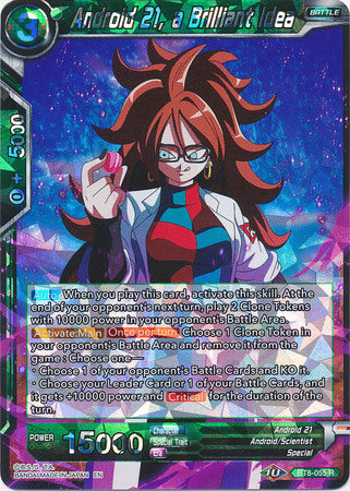 Android 21, a Brilliant Idea (BT8-055) [Malicious Machinations]