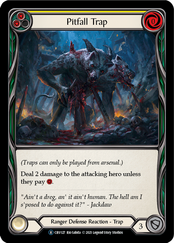 Pitfall Trap [U-CRU127] (Crucible of War Unlimited) Unlimited Rainbow Foil 