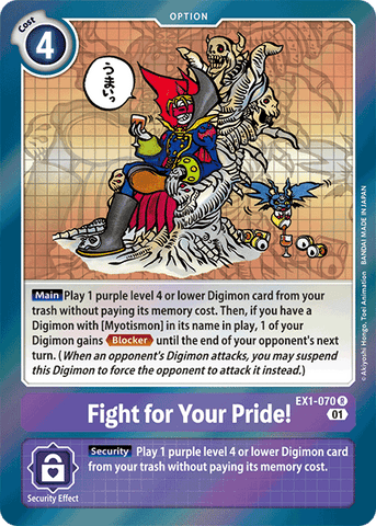 Fight for Your Pride! [EX1-070] [Classic Collection] 