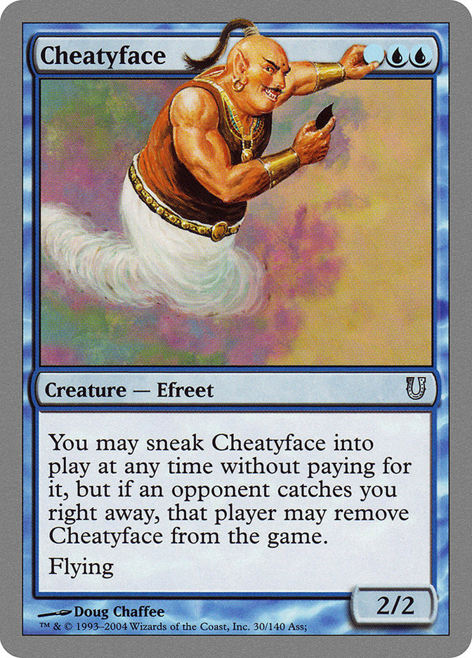 Cheatyface [Unhinged] 