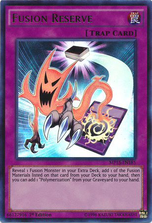 Fusion Reserve [MP15-EN185] Ultra Rare 