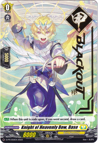 Knight of Heavenly Bow, Base (Hot Stamped) (D-PR/094EN 2022) [D Promo Cards] 