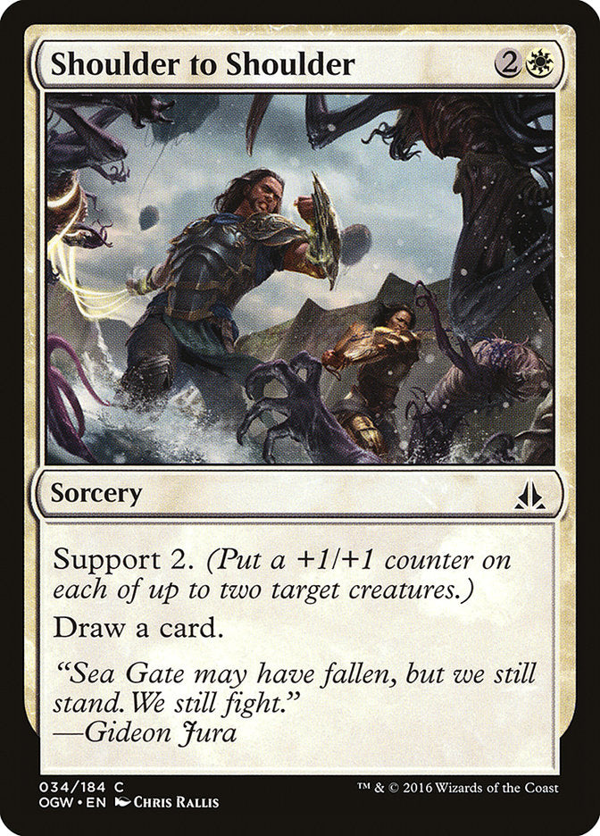 Shoulder to Shoulder [Oath of the Gatewatch] 