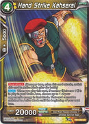 Hand Strike Kahseral (TB1-090) [The Tournament of Power] 