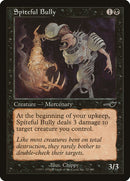 Spiteful Bully [Nemesis] 