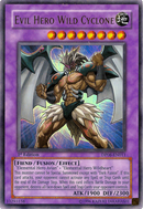 Evil Hero Wild Cyclone [DP06-EN011] Ultra Rare 