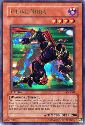 Strike Ninja [IOC-007] Ultra Rare 